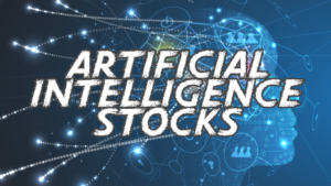 Artificial intelligence stocks