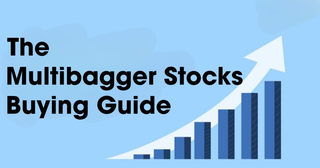 Identify Multibagger Stocks